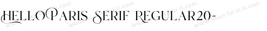 Hello Paris Serif Regular20字体转换